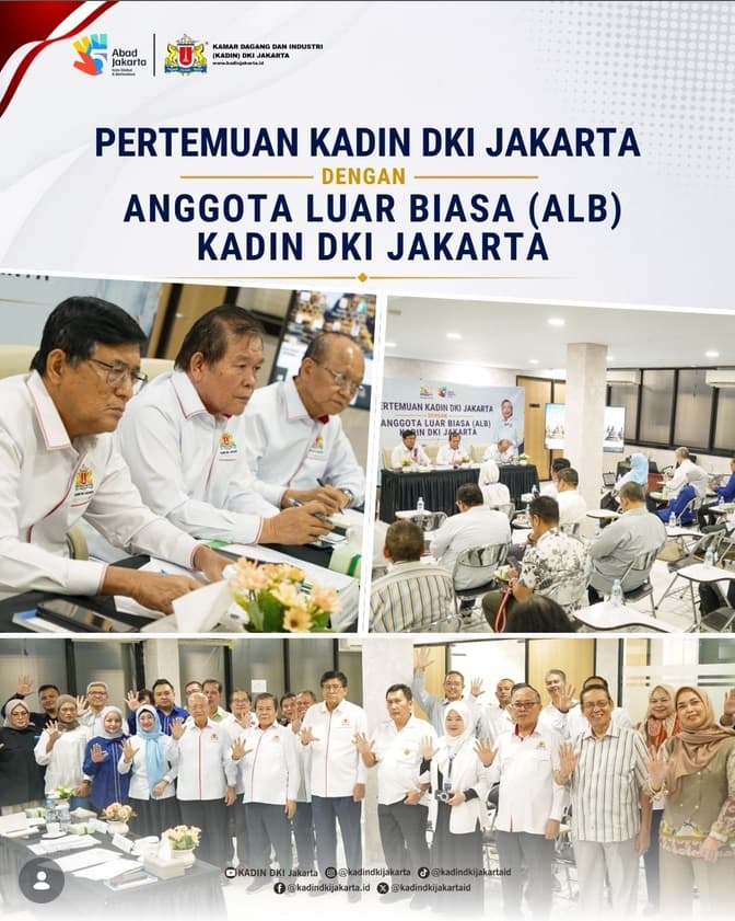 KADIN DKI Jakarta menggelar pertemuan bersama Anggota Luar Biasa (ALB) KADIN DKI Jakarta